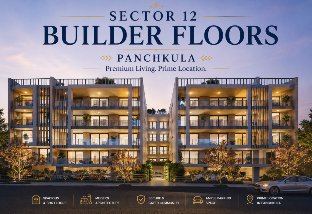 Sector 12 Builder Floors – Panchkula